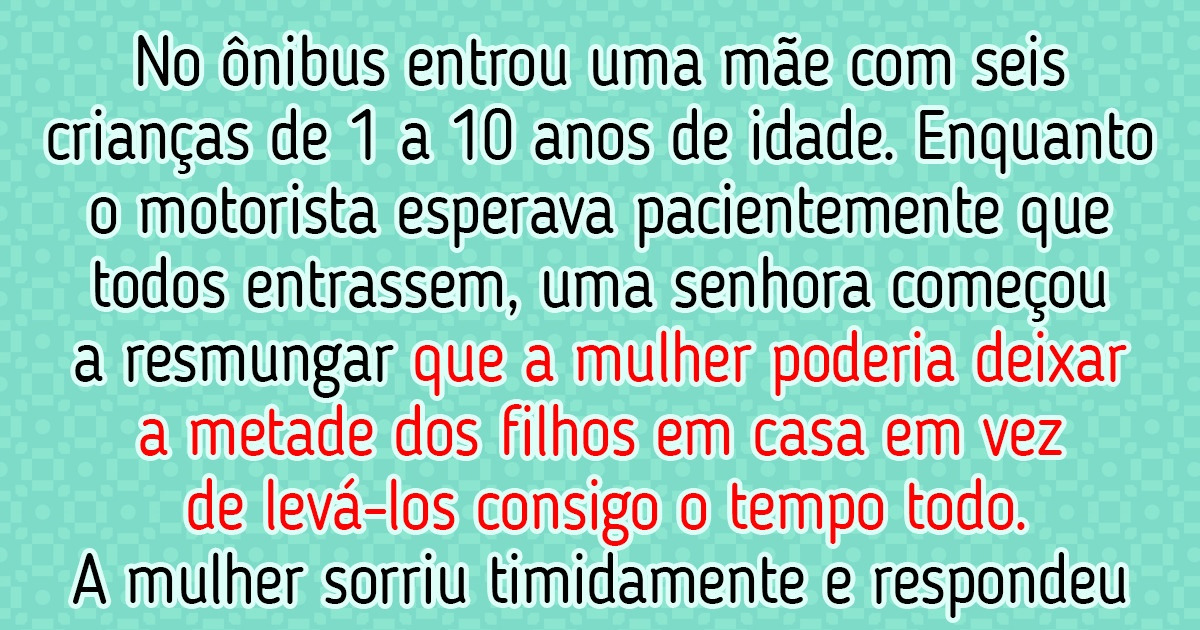 18 Histórias que provam que a vida de uma família grande nunca é entediante