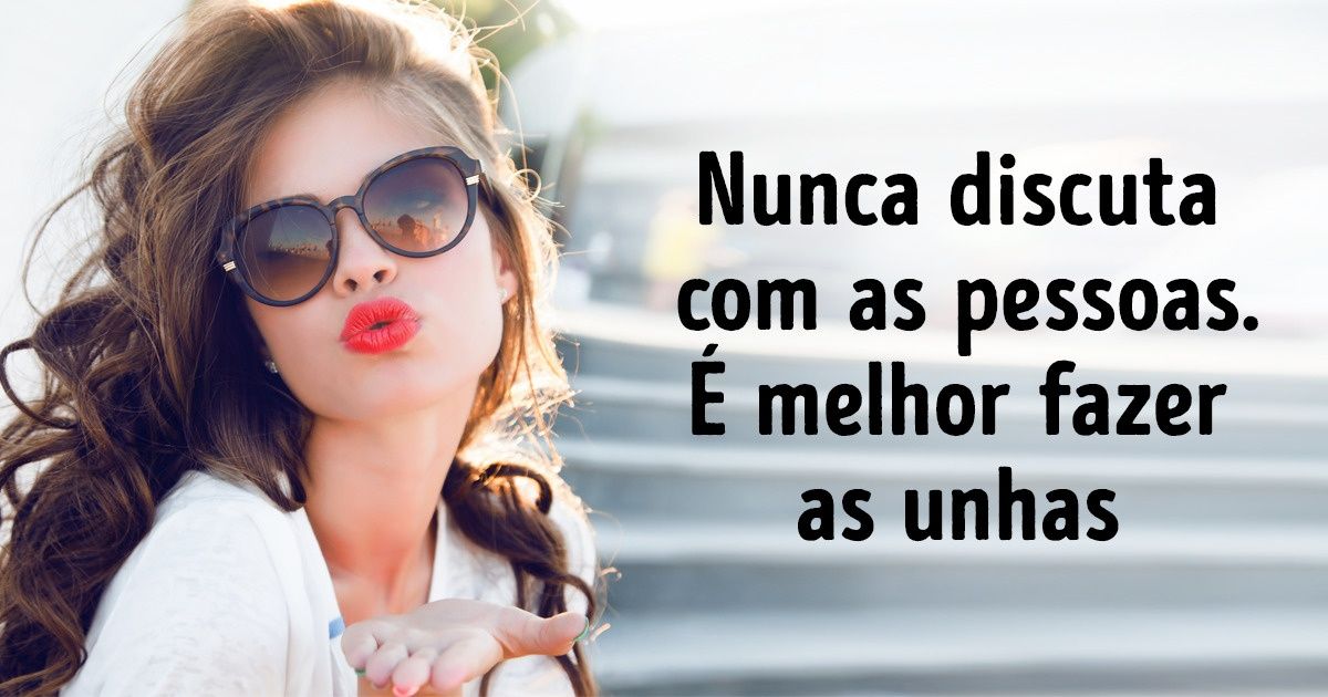 13 Regras de uma mulher forte para viver melhor
