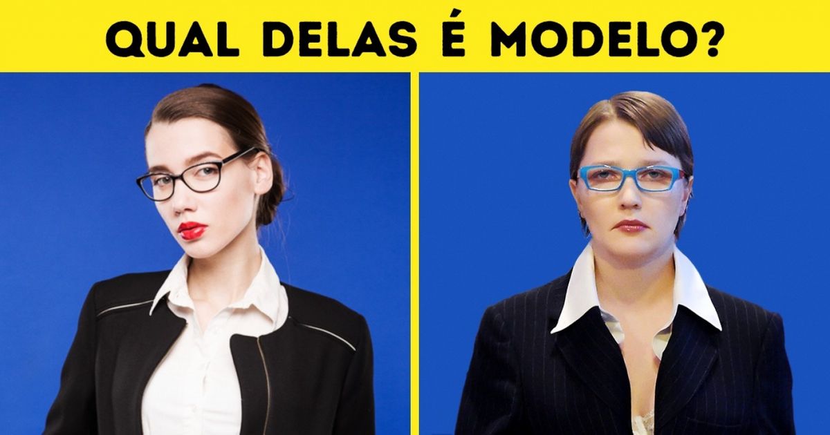 Teste: descubra quem é o modelo e quem não é