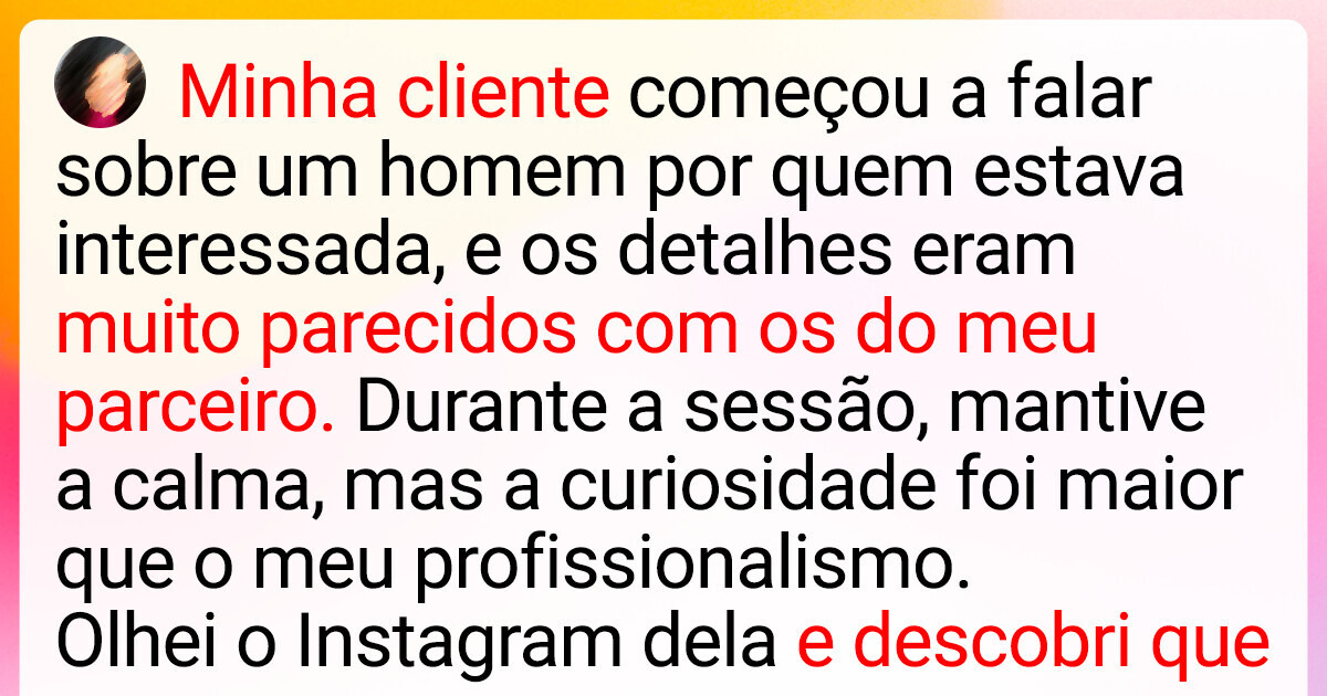 Terapeuta revela como descobriu traição de seu próprio parceiro durante sessão com cliente Terapeuta revela como descobriu traição de seu próprio parceiro durante sessão com cliente