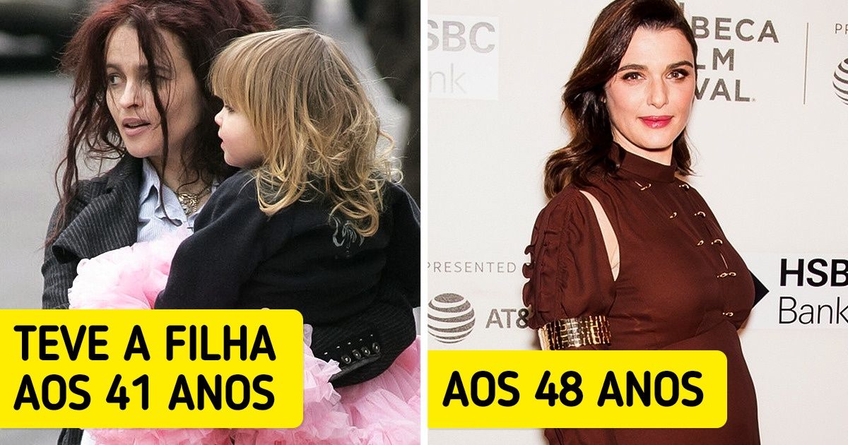 11 Famosas que romperam estereótipos e se tornaram mães depois dos 40 anos