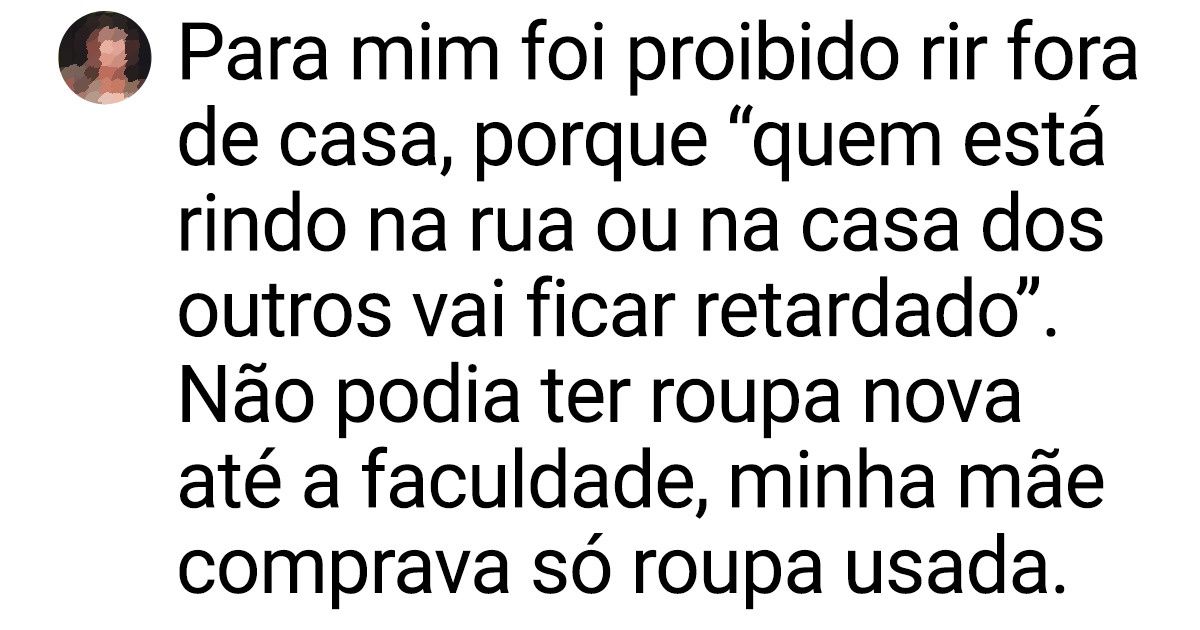 15 Histórias sobre algumas regras e proibições muito loucas impostas pelos familiares 15 Histórias sobre algumas regras e proibições muito loucas impostas pelos familiares