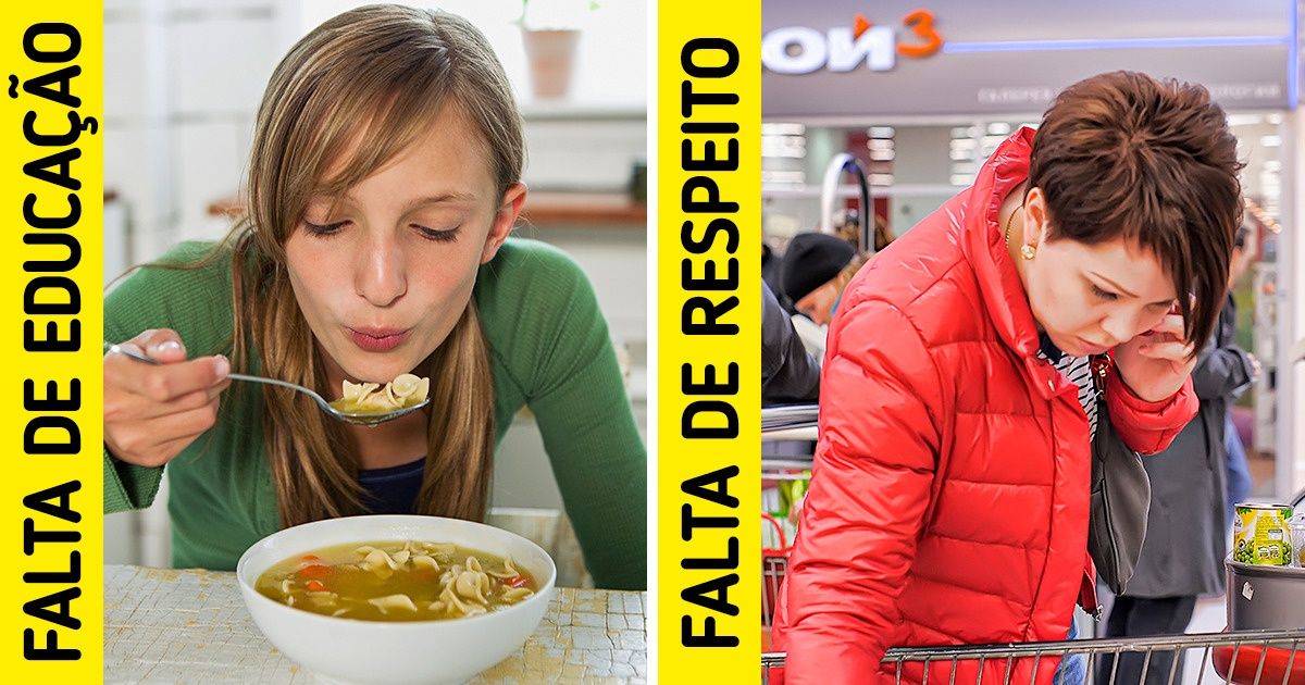 12 Hábitos inofensivos que podem ser sinais de má-educação 12 Hábitos inofensivos que podem ser sinais de má-educação