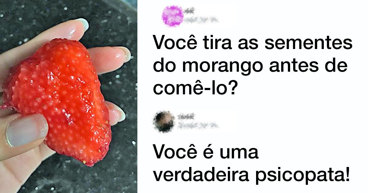 Hábitos esquisitos das pessoas que tiram qualquer um do sério