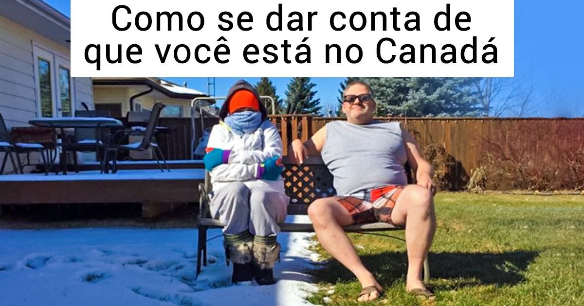 20 Provas de que o Canadá pode ser mais do que surpreendente 20 Provas de que o Canadá pode ser mais do que surpreendente