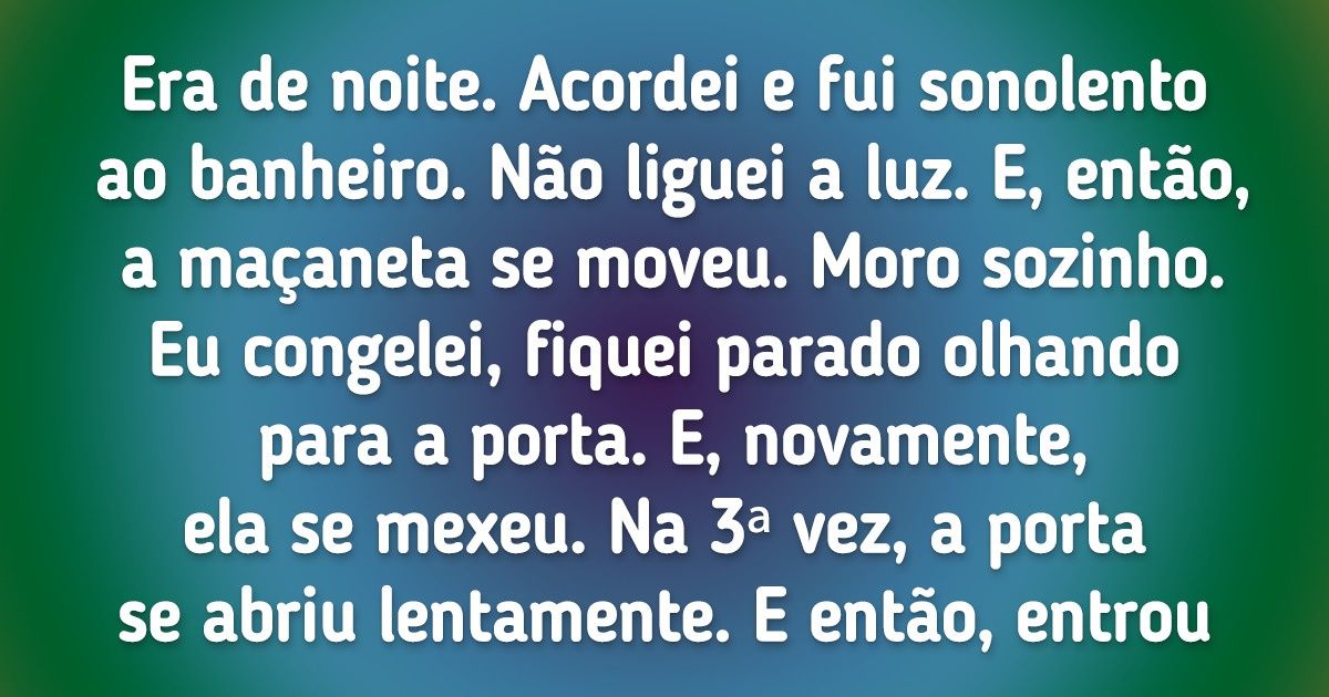 17 Histórias reais que te deixarão com os pelos arrepiados mais do que qualquer filme de terror 17 Histórias reais que te deixarão com os pelos arrepiados mais do que qualquer filme de terror