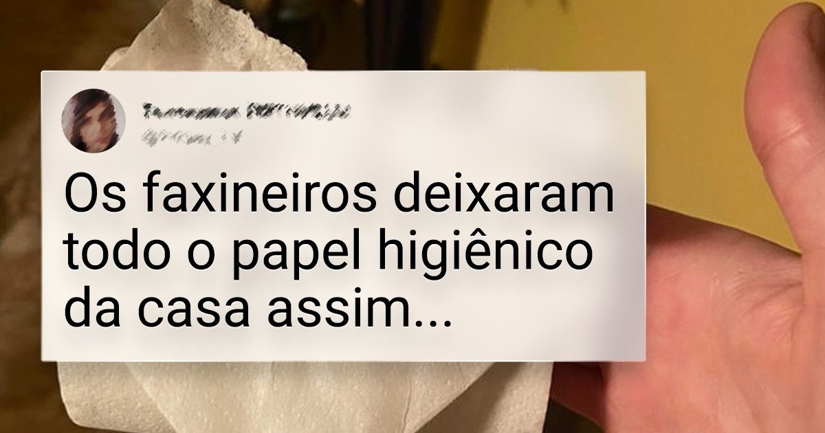 16 Situações em que o serviço de limpeza causou uma gama de emoções, da admiração à indignação