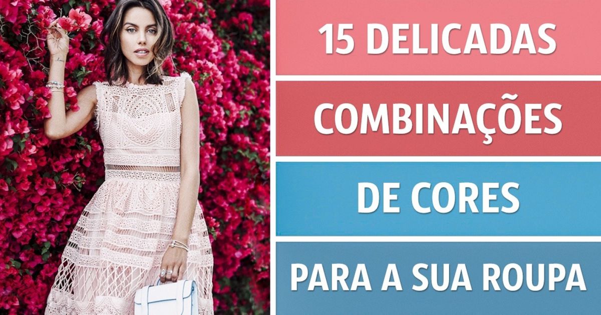 15 delicadas combinações de cores para a sua roupa