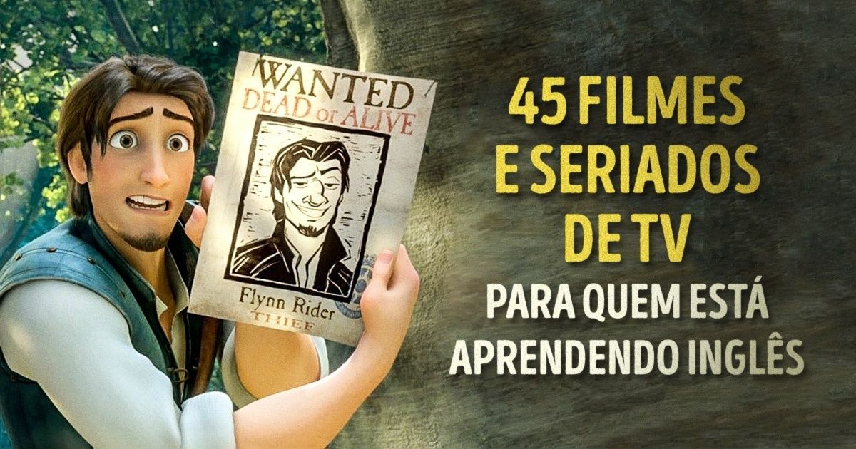 45 filmes e seriados de TV para quem está aprendendo inglês