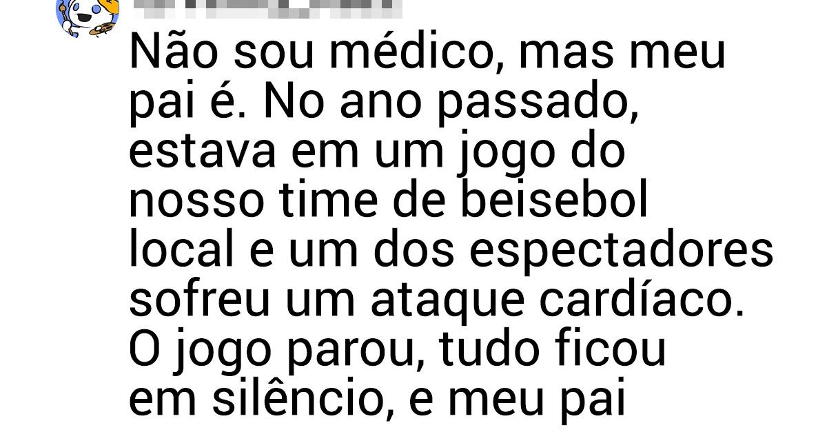 12 Internautas compartilharam histórias de médicos que conseguiram se sair bem de situações complicadas