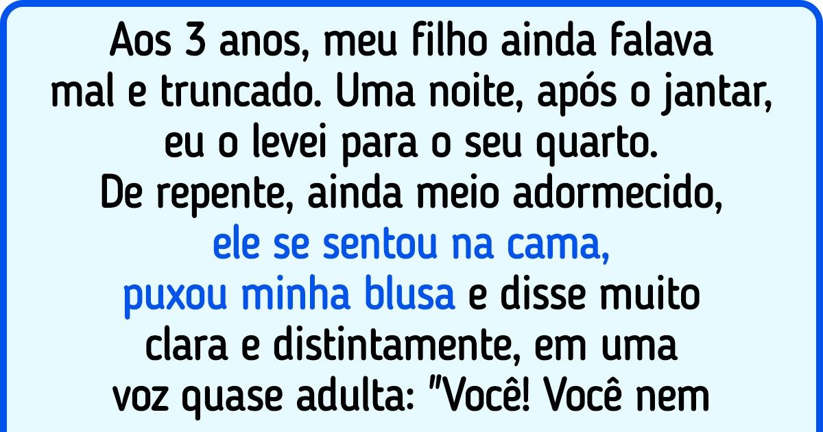 20+ Frases assustadoras que os leitores do Incrível ouviram de seus filhos apenas uma vez e, pelo visto, não esquecerão mais 20+ Frases assustadoras que os leitores do Incrível ouviram de seus filhos apenas uma vez e, pelo visto, não esquecerão mais