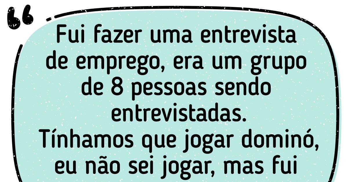 20 Eventos que aconteceram em entrevistas de emprego que tinham tudo para não dar certo 20 Eventos que aconteceram em entrevistas de emprego que tinham tudo para não dar certo