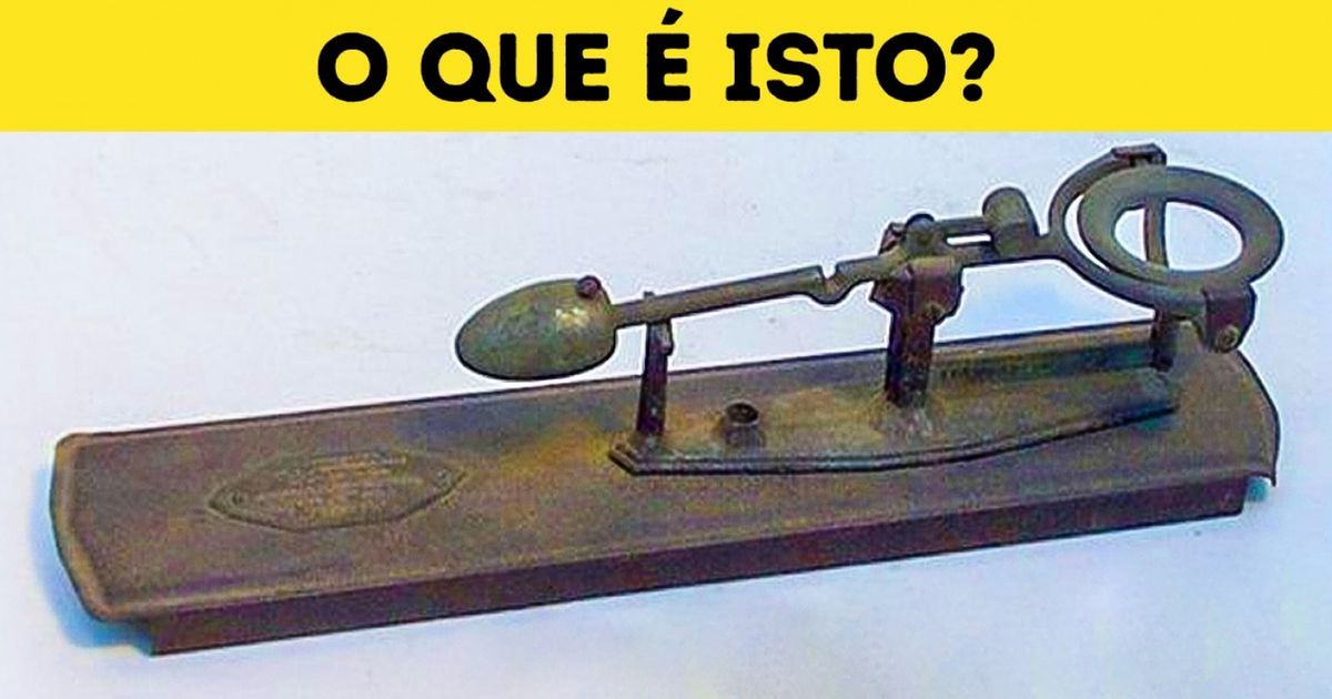 13 Objetos cuja utilidade é difícil de adivinhar 13 Objetos cuja utilidade é difícil de adivinhar
