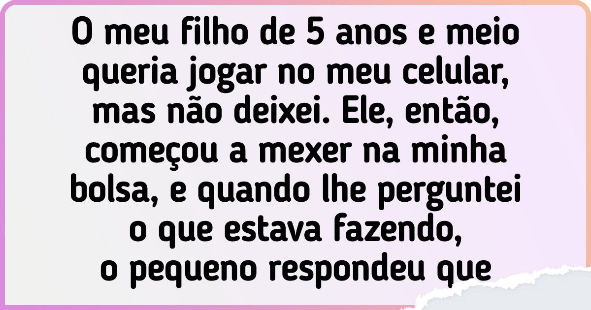 15 Relatos bem-humorados de crianças que não têm papas na língua 15 Relatos bem-humorados de crianças que não têm papas na língua