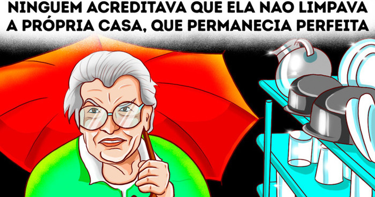 Foi assim que ela limpou a própria casa por mais de 20 anos Foi assim que ela limpou a própria casa por mais de 20 anos