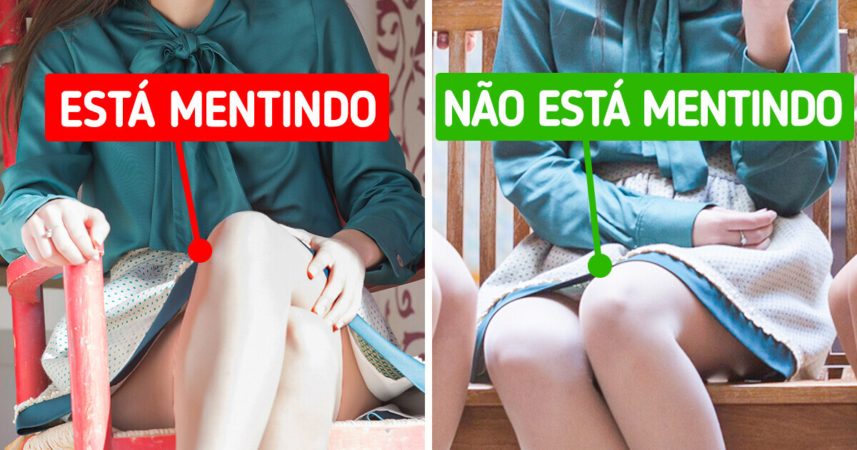 7 Sinais corporais que mostram quando alguém está mentindo para você