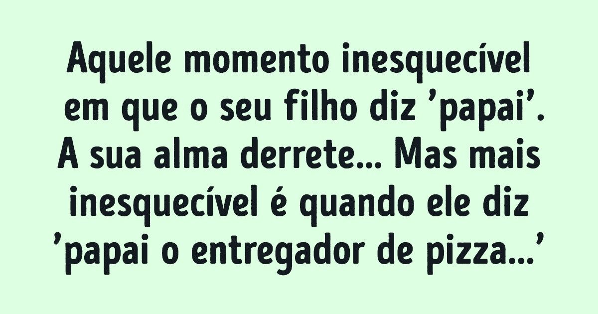 Um pai e as histórias divertidas sobre seu filho que todos conhecemos