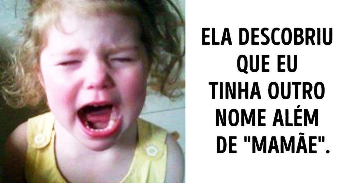22 Motivos super justificáveis para fazer birra quando você tem 4 anos