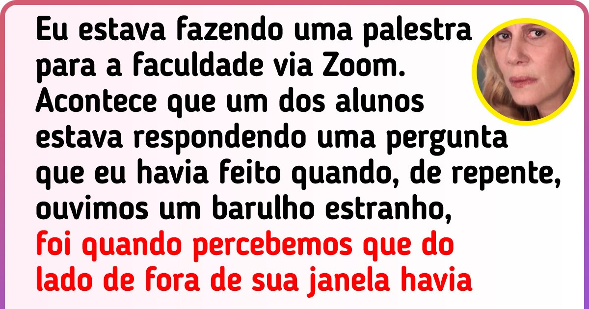 15+ Internautas contam os ’causos’ mais bizarros que já aconteceram durante chamadas de vídeo 15+ Internautas contam os ’causos’ mais bizarros que já aconteceram durante chamadas de vídeo