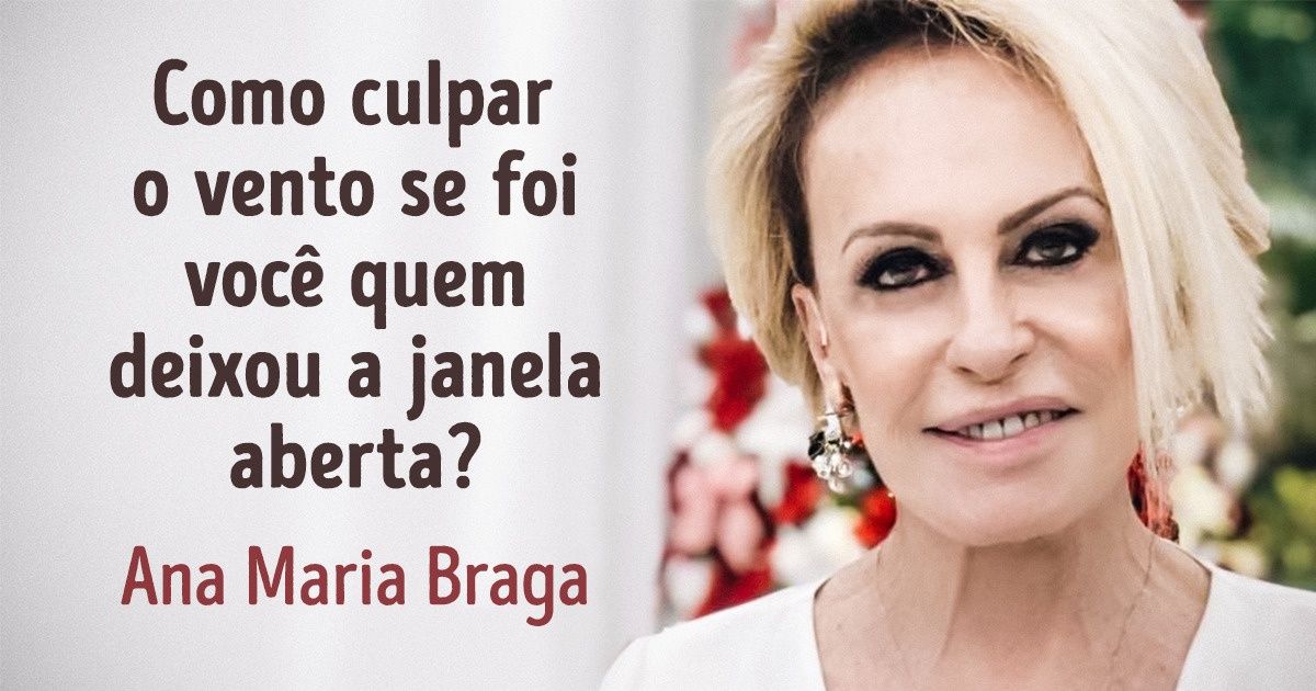 Ana Maria Braga on X: Veja mais frases para inspirar o seu dia 👉    / X