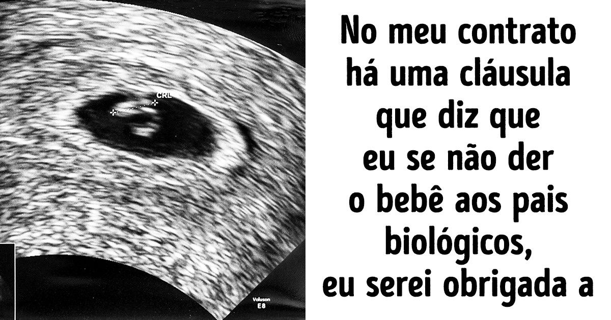 Como eu decidi me tornar uma “barriga de aluguel” para ajudar uma família e resolver meus problemas financeiros Como eu decidi me tornar uma “barriga de aluguel” para ajudar uma família e resolver meus problemas financeiros