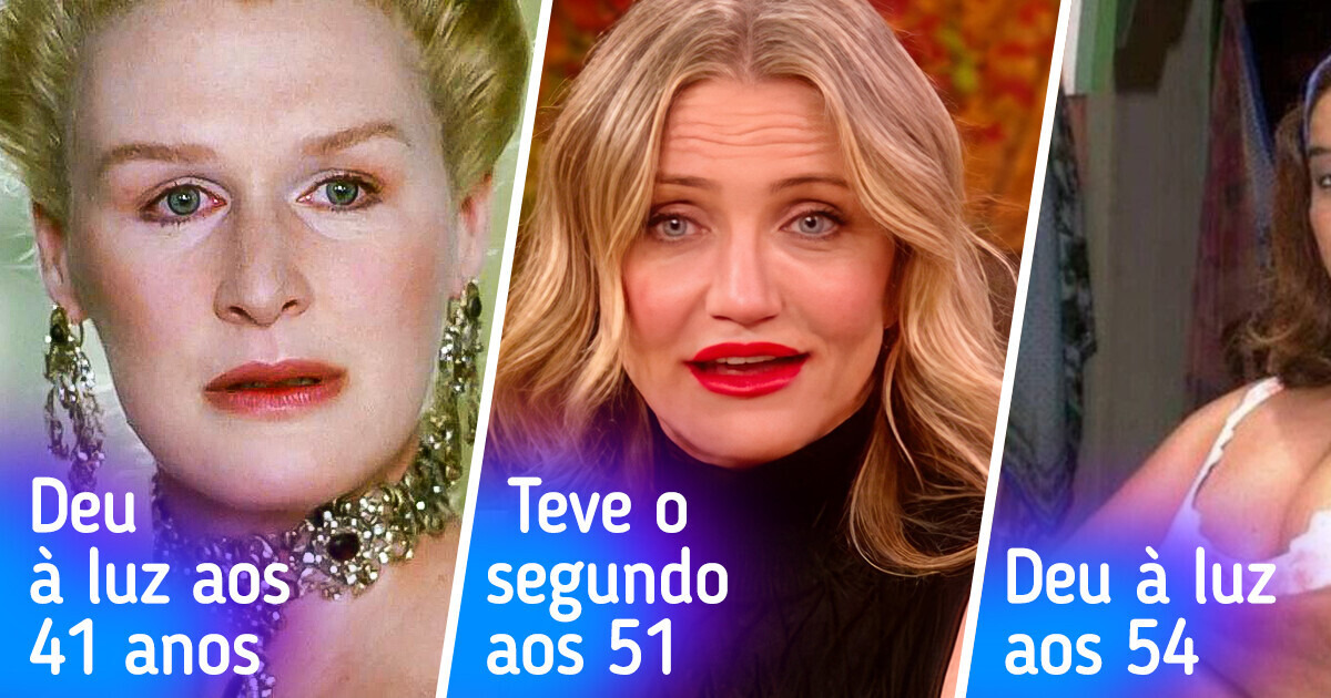 11 Famosas que não ligaram para os estereótipos e decidiram se tornar mães depois dos 40 11 Famosas que não ligaram para os estereótipos e decidiram se tornar mães depois dos 40