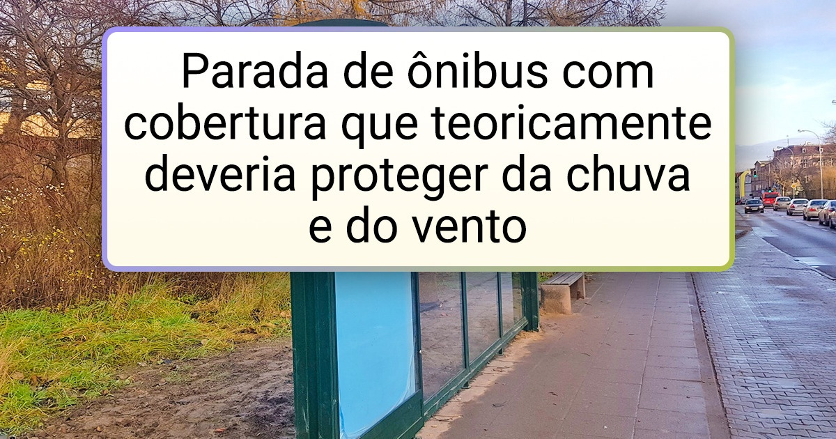 20+ Lugares e espaços públicos que foram estranhamente projetados