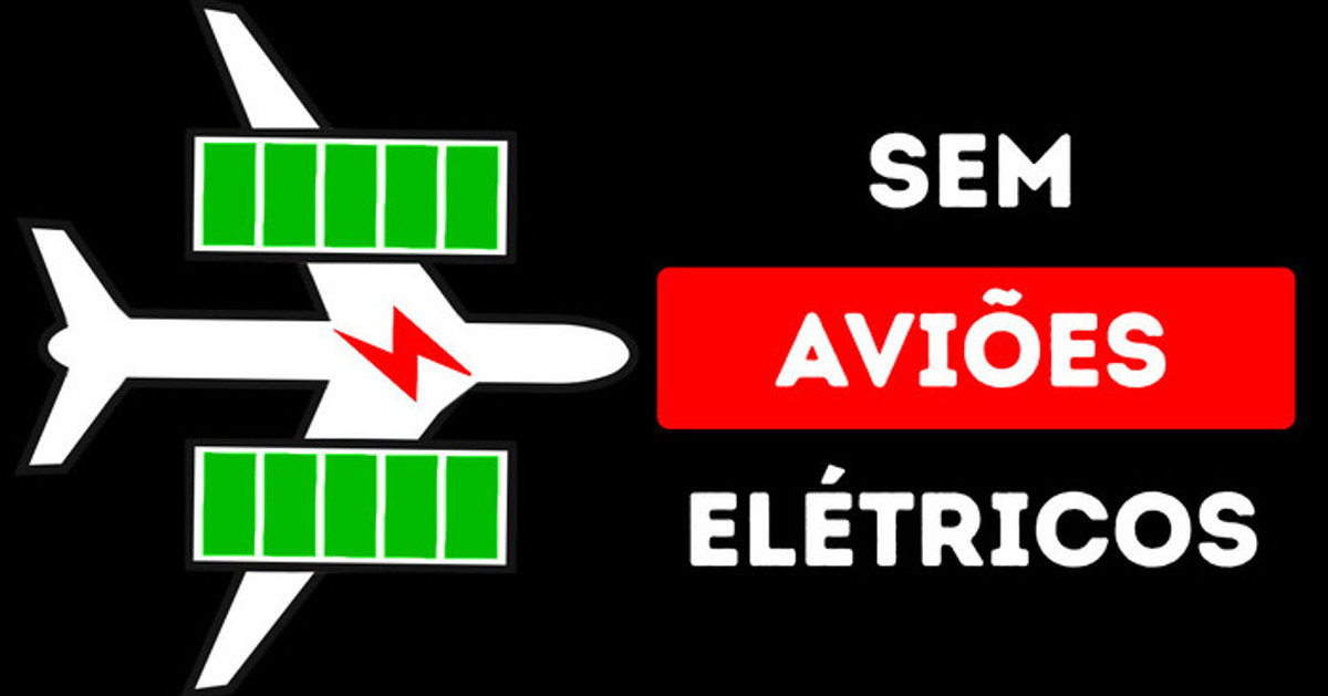 Por Que Ainda Não Temos Aviões Elétricos