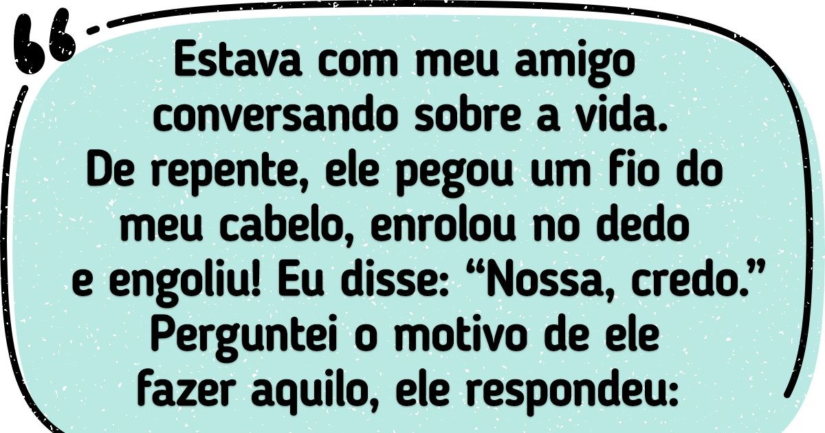 19 Histórias sobre as cantadas mais esquisitas já recebidas (segundo nossos seguidores) 19 Histórias sobre as cantadas mais esquisitas já recebidas (segundo nossos seguidores)