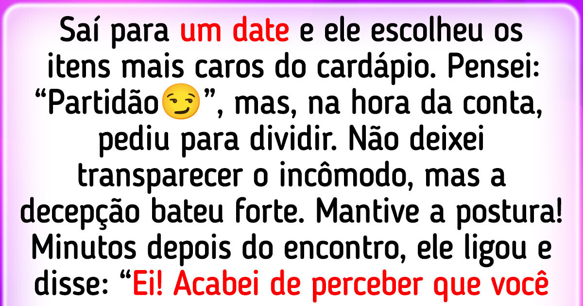 10 Encontros que eram para ser românticos, mas acabaram dignos de terapia