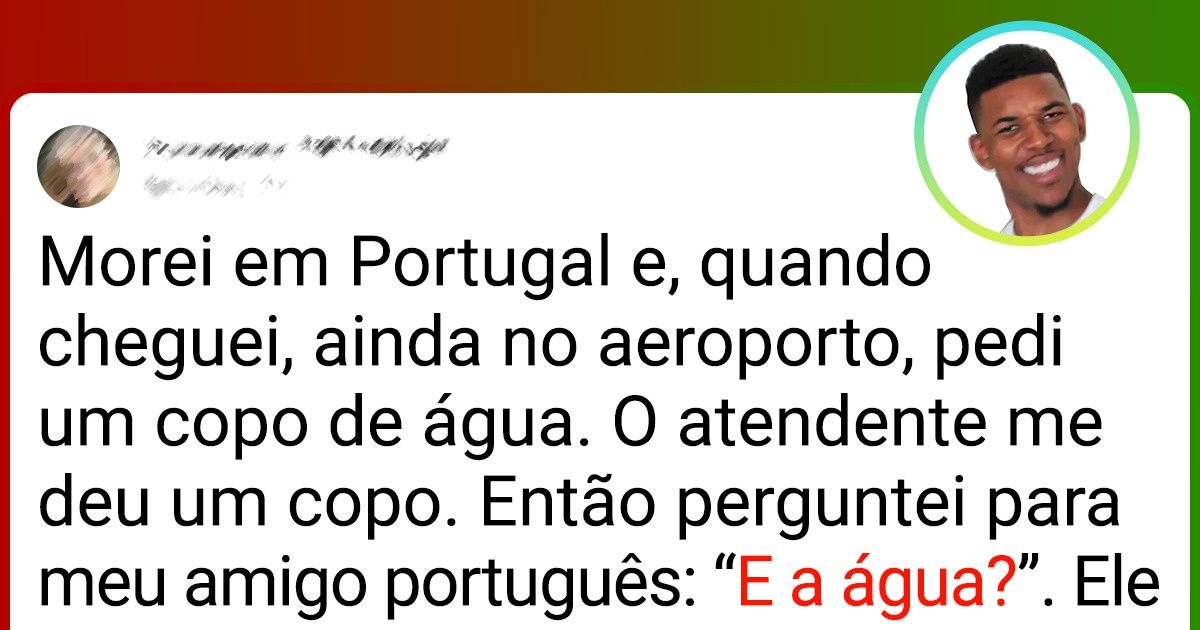 18 Relatos que expressam a relação entre brasileiros e portugueses com uma pitada de humor