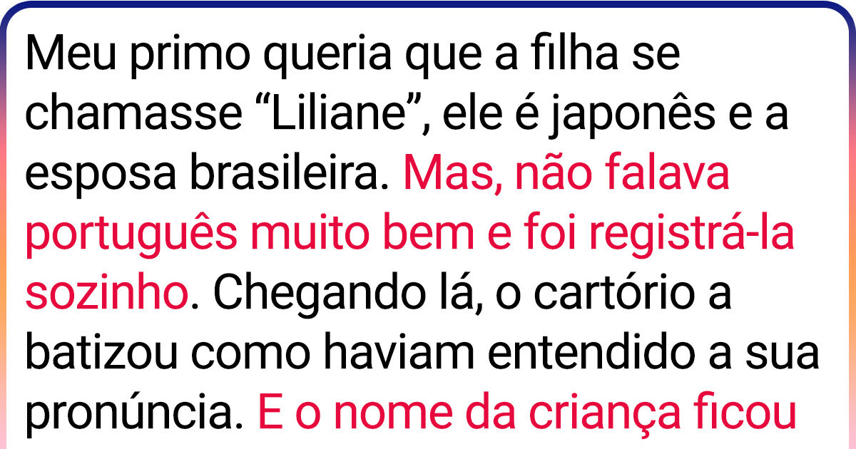 20+ Pessoas que ganharam nomes únicos, resultado de toda originalidade de seus pais