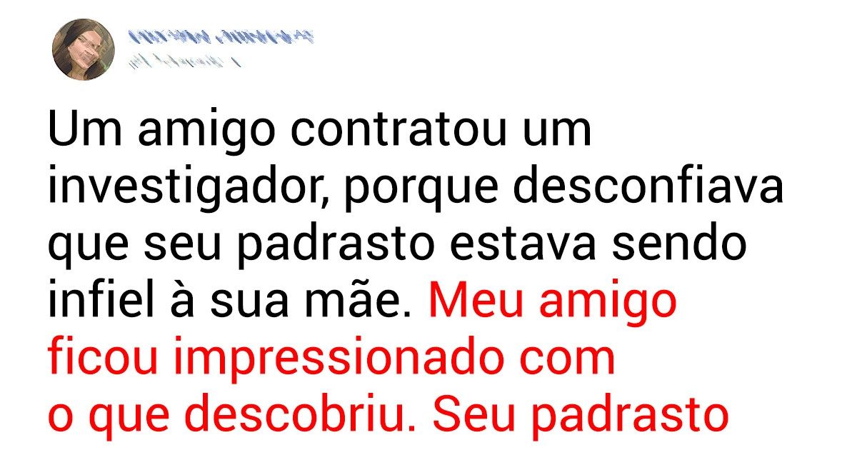 20+ Histórias arrepiantes sobre descobertas das pessoas com a ajuda de um detetive particular 20+ Histórias arrepiantes sobre descobertas das pessoas com a ajuda de um detetive particular