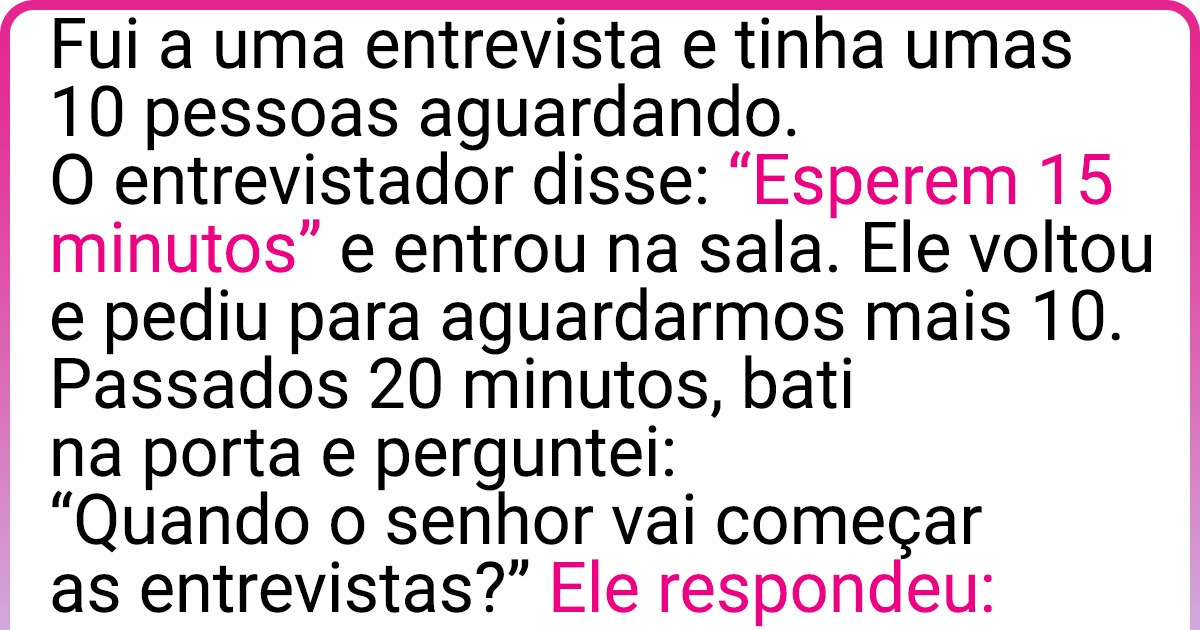 17 Histórias de internautas em entrevistas de emprego que podem te ajudar a ser contratado