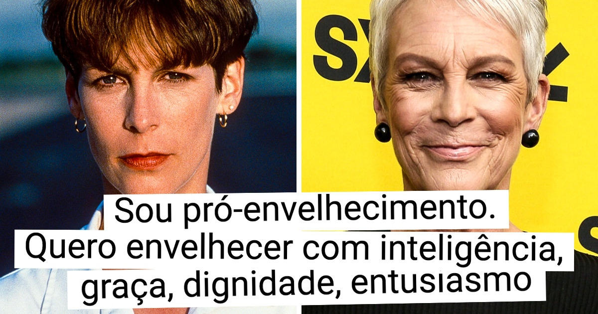 10 Celebridades que aceitaram sua beleza natural e arrasam