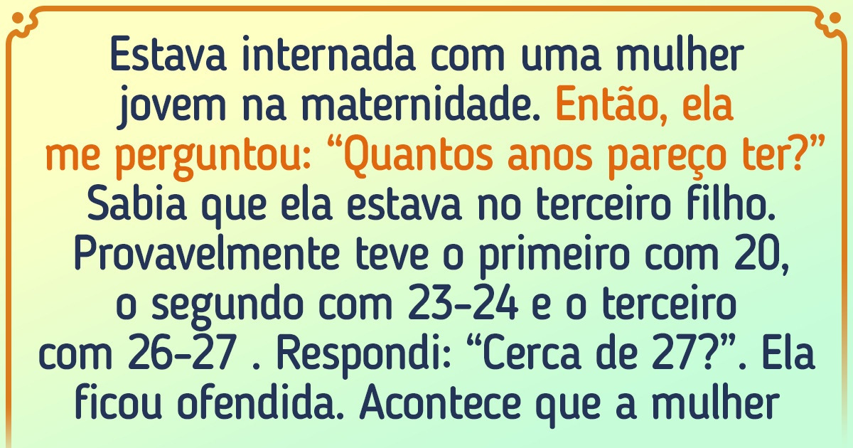 16 Internautas que já erraram a idade de alguém e acabaram em situações constrangedoras
