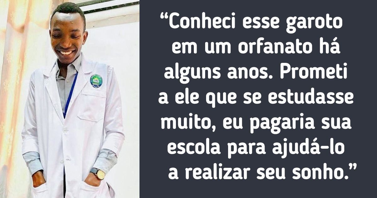 18 Atos e pessoas que nos motivam e nos fazem crer em nós mesmos