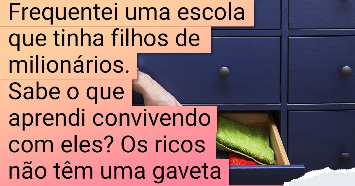 15 Internautas compartilharam alguns ensinamentos que aprenderam convivendo com milionários 15 Internautas compartilharam alguns ensinamentos que aprenderam convivendo com milionários