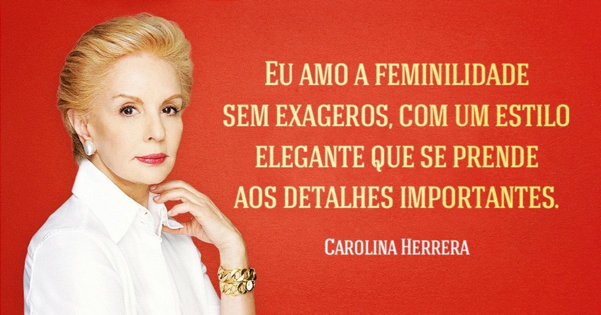 8 Objetos que Carolina Herrera recomenda que você tenha no guarda-roupas