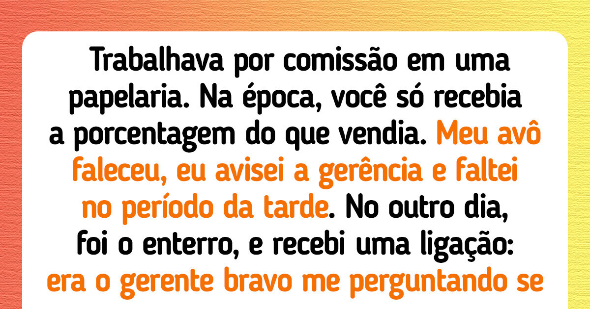 17 Relatos de funcionários que fugiram de seus empregos na primeira oportunidade 17 Relatos de funcionários que fugiram de seus empregos na primeira oportunidade