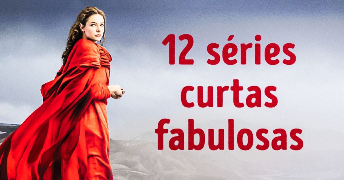 12 Séries curtas e viciantes para quem não tem muito tempo 12 Séries curtas e viciantes para quem não tem muito tempo