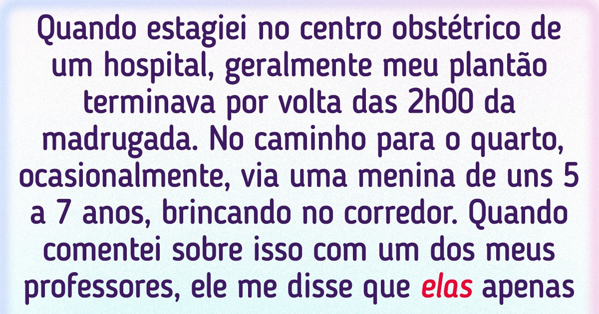 16 Médicos compartilharam sobre situações inexplicáveis que já lhes aconteceram no ambiente de trabalho 16 Médicos compartilharam sobre situações inexplicáveis que já lhes aconteceram no ambiente de trabalho