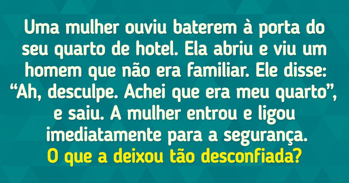 15 Desafios capazes de te deixar coçando a cabeça ao testar sua inteligência 15 Desafios capazes de te deixar coçando a cabeça ao testar sua inteligência
