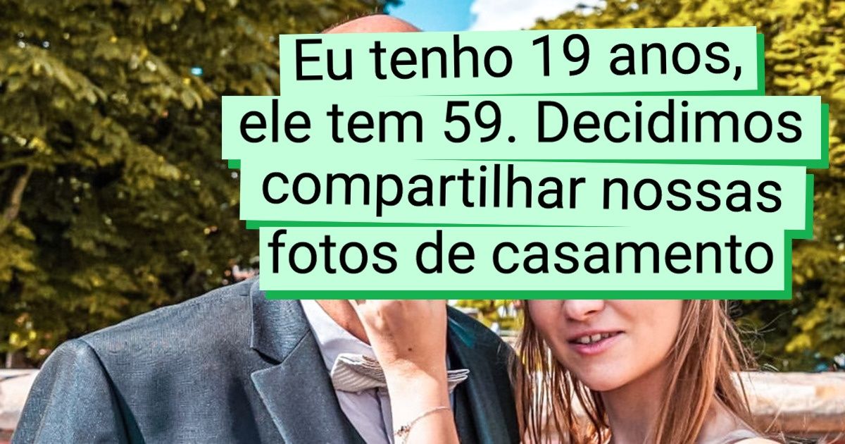 20+ Casais que não deram a mínima para a diferença de idade e decidiram ser felizes
