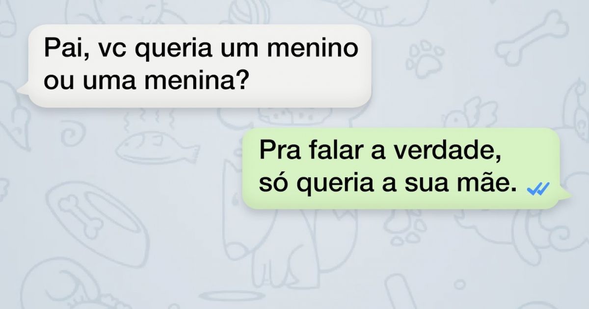 Mensagens que só mesmo um pai ou uma mãe poderiam mandar