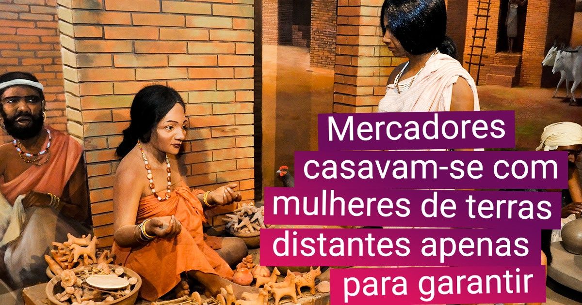 11 Fatos sobre a civilização harapeana — um povo tão desenvolvido quanto os maias ou sumérios, porém ainda desconhecido para muitos