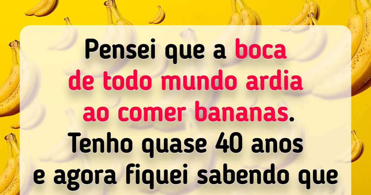 20 Pessoas que acreditaram em algo durante toda a vida, até descobrirem vergonhosamente que não estavam enganados