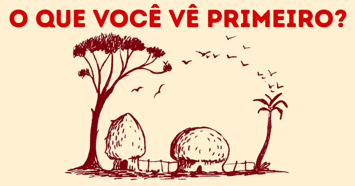 12 Charadas que vão desafiar a sua visão e o seu tipo de personalidade 12 Charadas que vão desafiar a sua visão e o seu tipo de personalidade