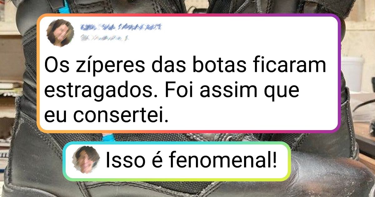 20 Pessoas que são capazes de consertar qualquer coisa de maneira surpreendente
