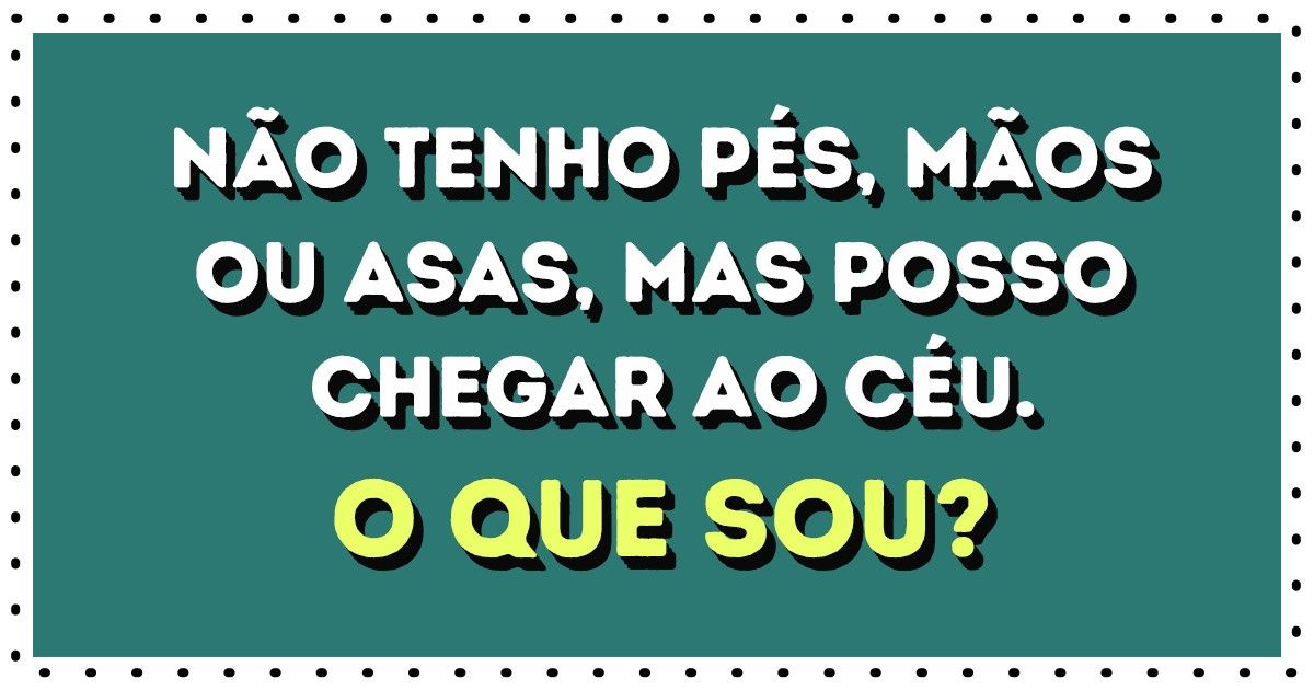 Charadas infantis do tipo O que sou desafiadoras até mesmo para os adultos Incrível